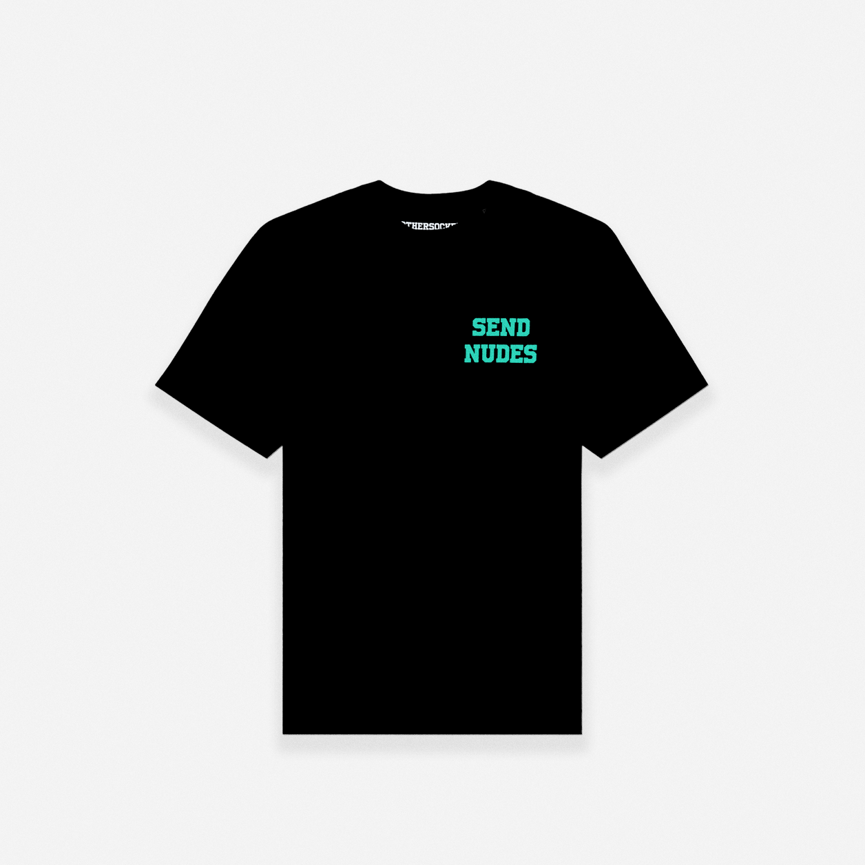 T-SHIRT SEND NUDES HILLS - BLACK